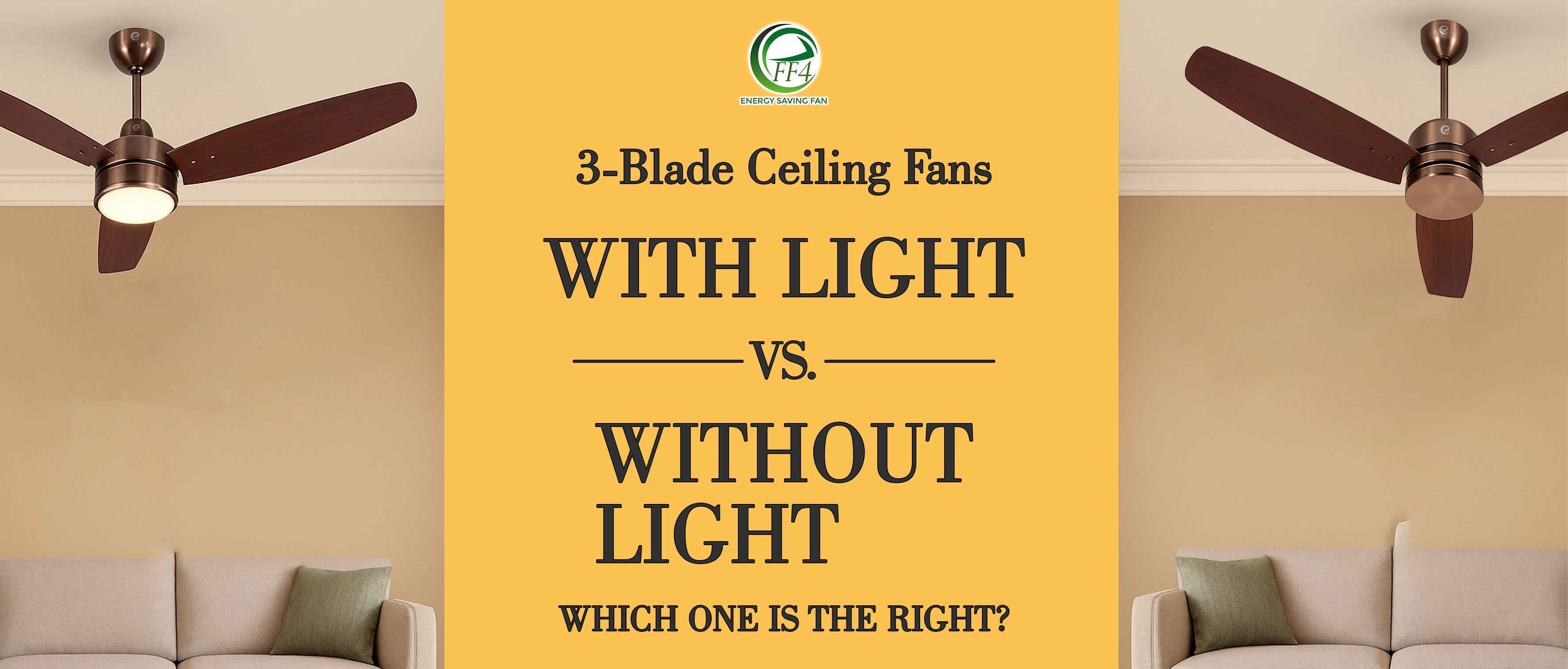 3-Blade Ceiling Fans with Light vs. Without Light: Which One is the Right?