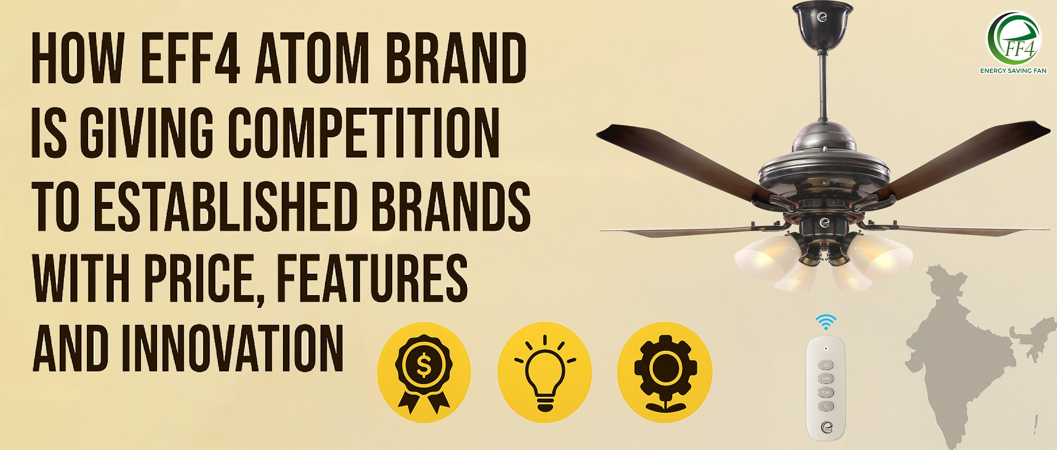 How Eff4 Atom Brand Is Giving Competition to Established Brands with Price, Features and Innovation