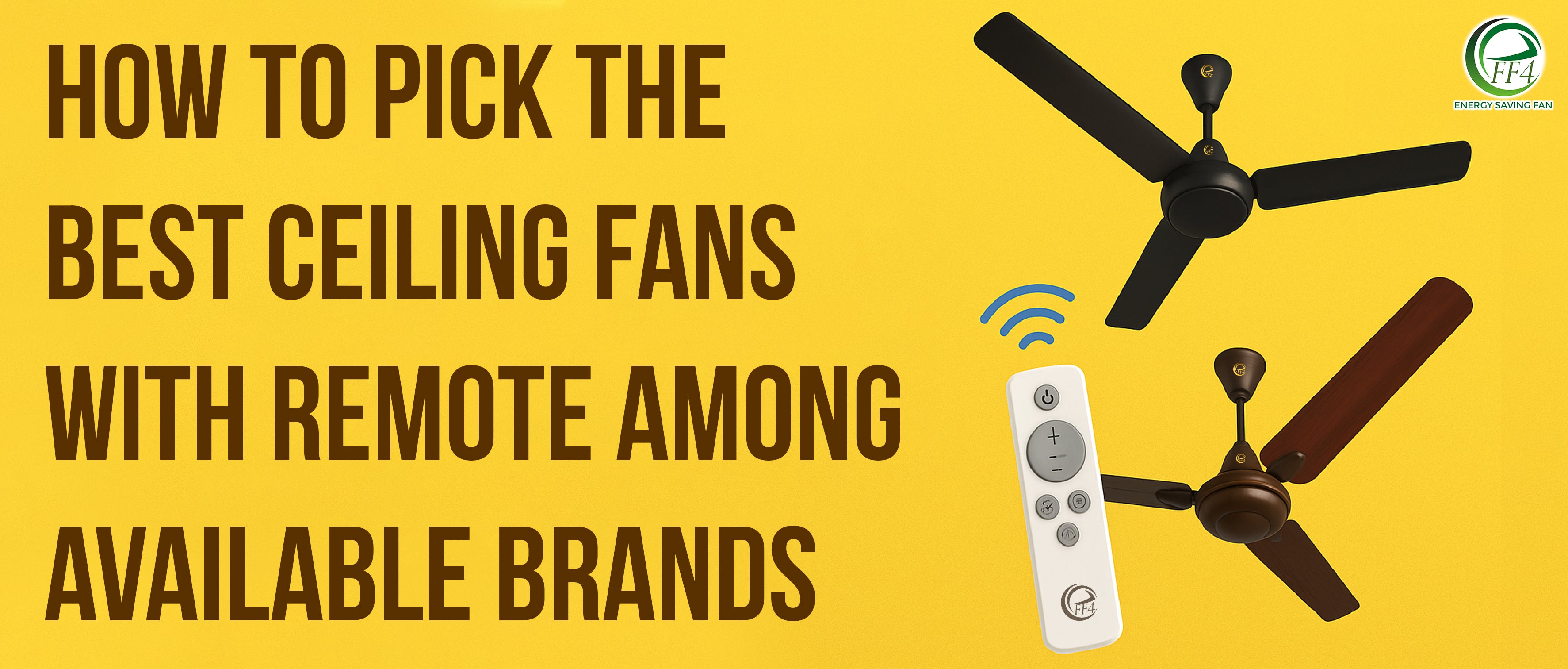 How to Pick the Best Ceiling Fans with Remote Among Available Brands
